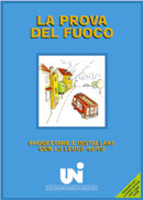 La prova del fuoco